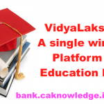 VidyaLakshmi A single window platform for Education Loan