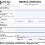 UBI NEFT RTGS Form, Union Bank of India NEFT