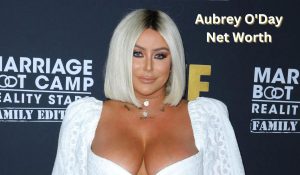 Aubrey-ODay-Net-Worth