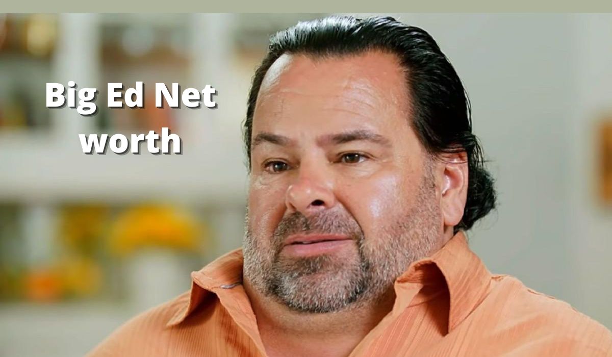 Big-Ed-Net-worth