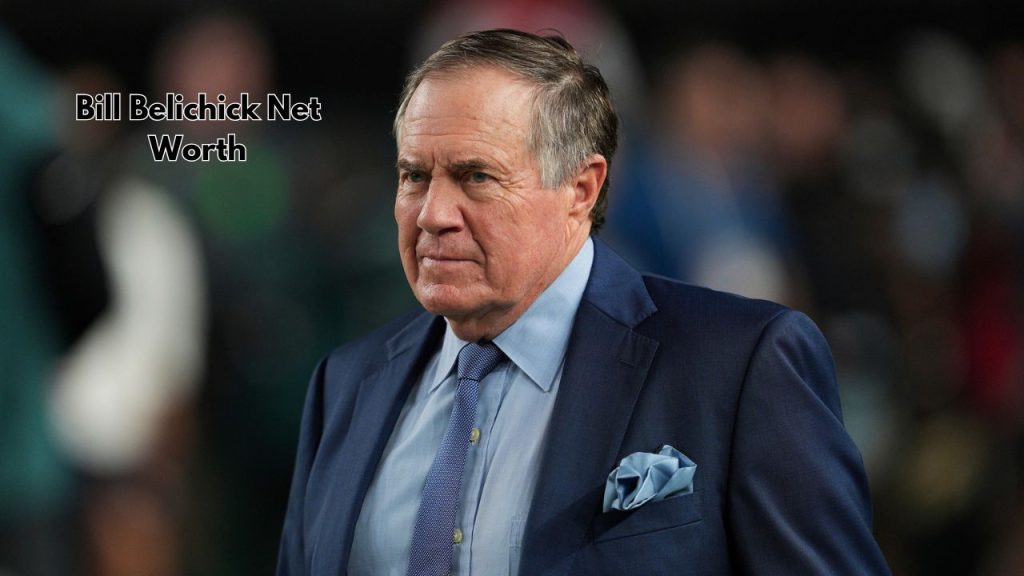 Bill Belichick Net Worth 2025: How Rich Is the Legendary Coach?