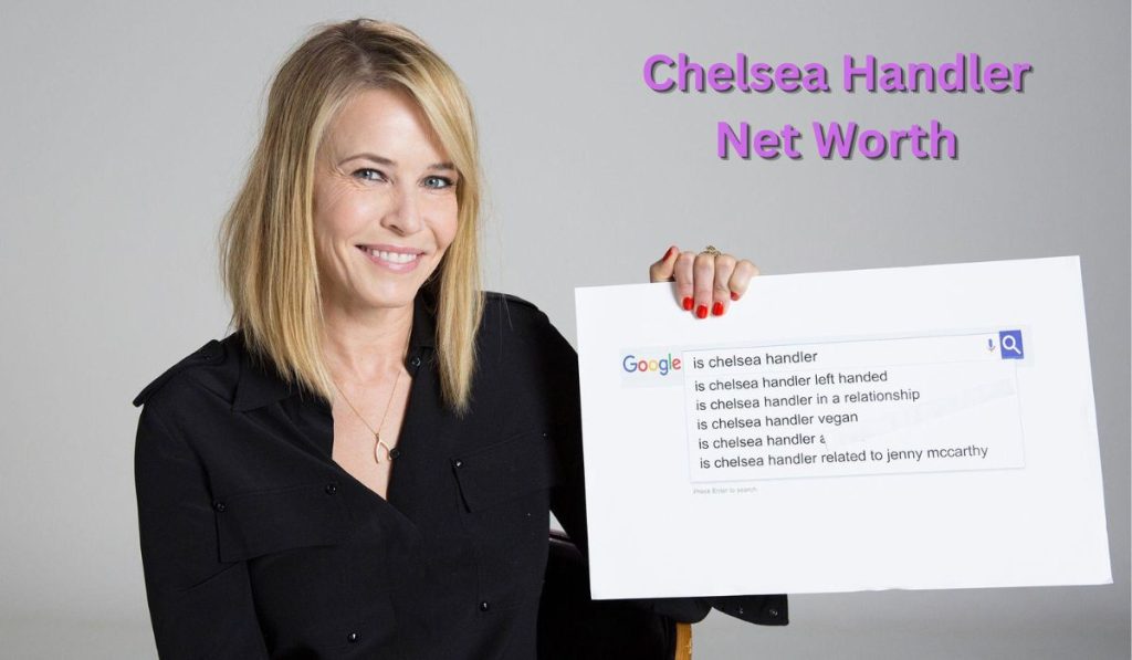 Chelsea-Handler-Net-worth