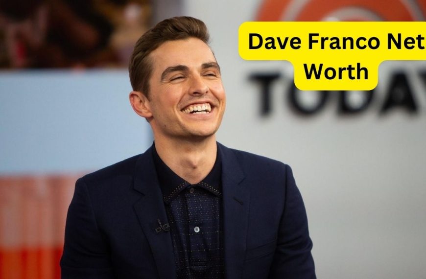 Dave-Franco-Net-Worth