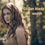 Gillian-Alexy-Net-worth