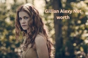 Gillian-Alexy-Net-worth