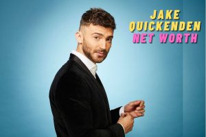 Jake-Quickenden-Net-Worth