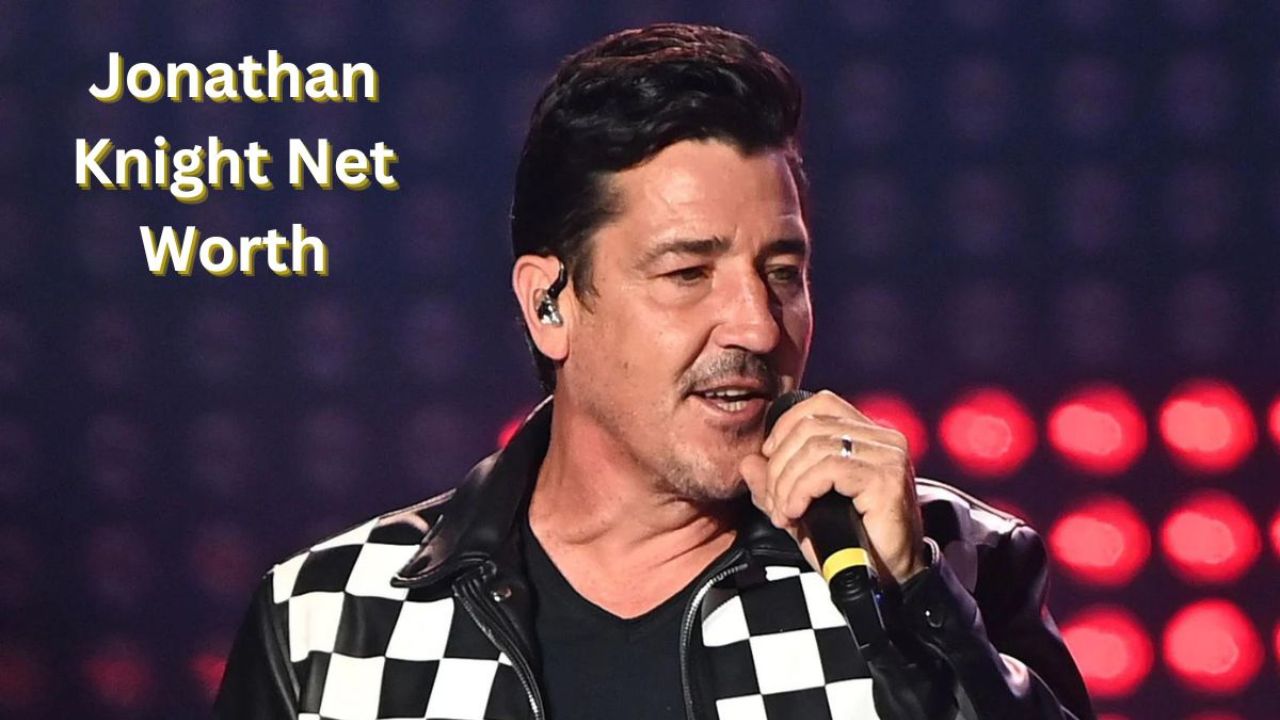 Jonathan Knight Net Worth 2025: Explore His Success and Wealth