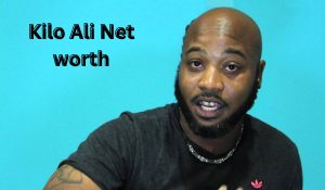 Kilo-Ali-Net-worth
