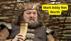 Mark-Addy-Net-Worth