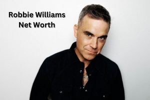 Robbie-Williams-Net-Worth