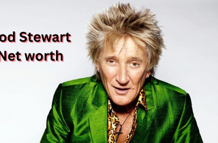 Rod Stewart Net Worth
