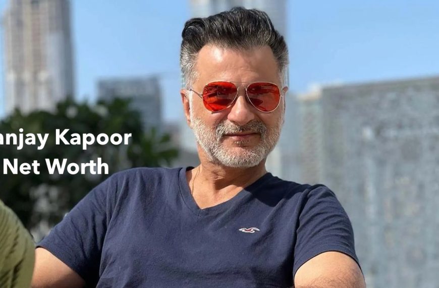 Sanjay-Kapoor-Net-Worth