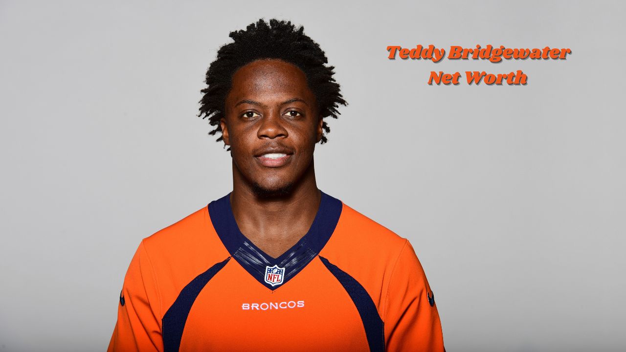 Teddy Bridgewater Net Worth 2025: Salary and Contract Details