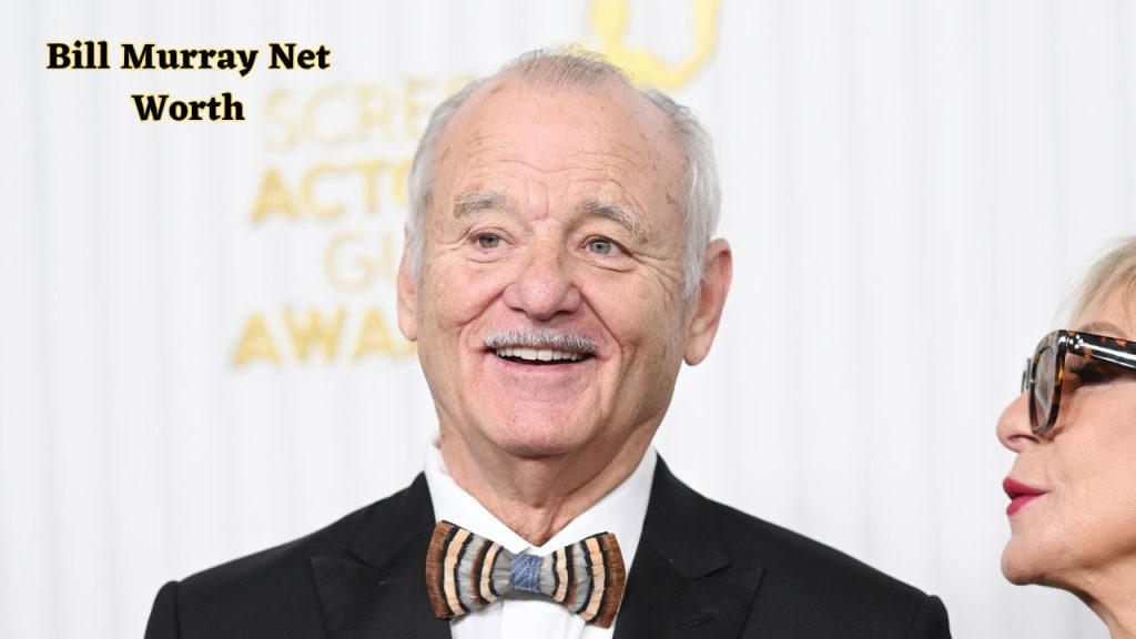 Bill Murray Net Worth 2025 How Bill Murray Made His Millions?