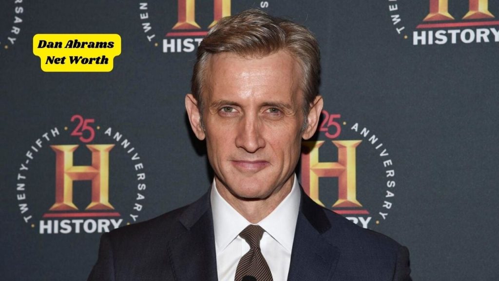 You Won't Believe How Much Dan Abrams Net Worth! Check Here(00)
