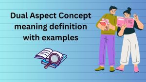 Dual Aspect Concept 1