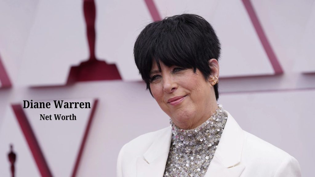 Diane Warren Net Worth 2025 A Songwriting Icon Earnings