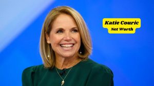 Katie Couric Net Worth