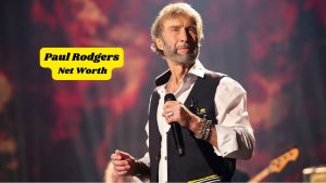 Paul Rodgers Net Worth
