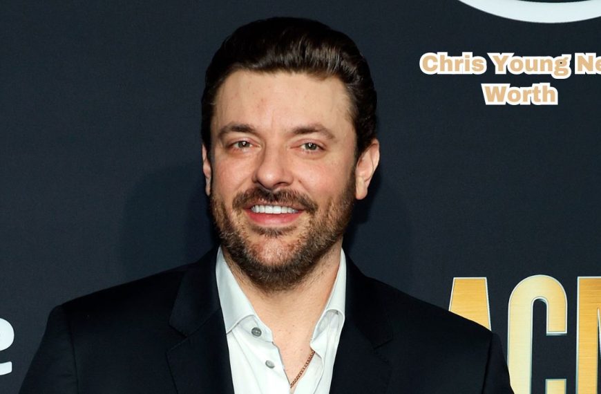 Chris Young Net Worth