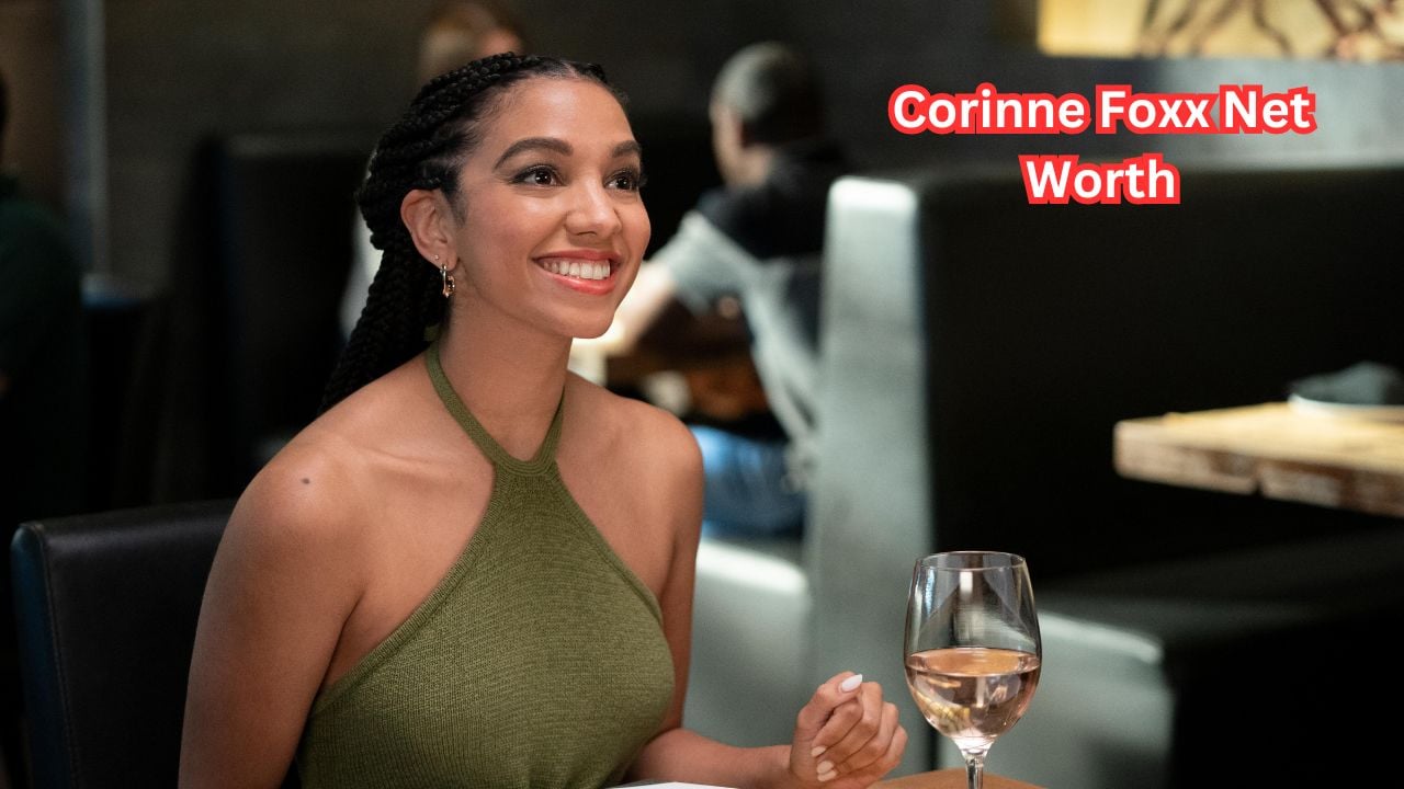Corinne Foxx Net Worth